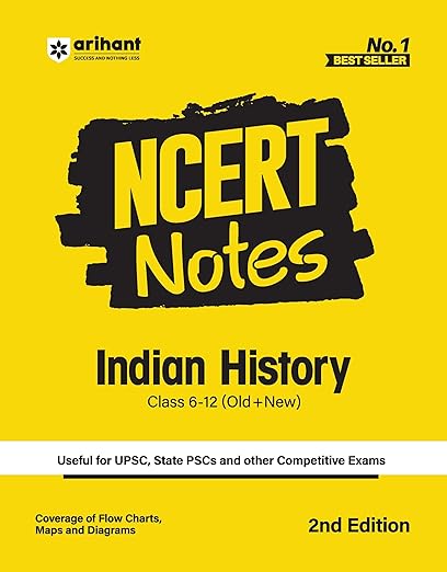 NCERT Notes Indian History | Flow Charts | Tables | Tamil Nadu & NIOS Board | for UPSC | UPPSC | BPSC | JPSC | MPPSC | One Liner for UPSC/IAS Preparation | State Civil Services & other Competitive Exams (Class 6 +12 Old + New)