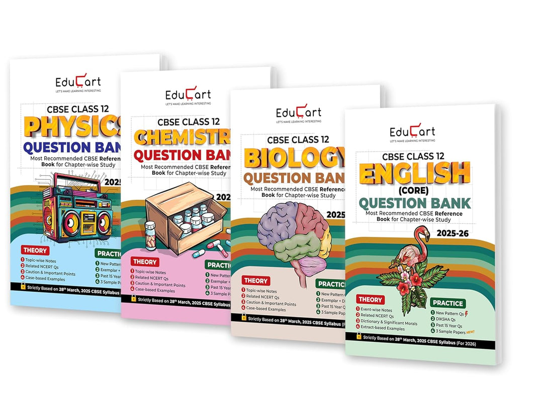 Educart CBSE Question Bank Class 12 2025-26 Physics, Chemistry, Biology and English (Includes Past Years Solved Questions) Set of 4 Books