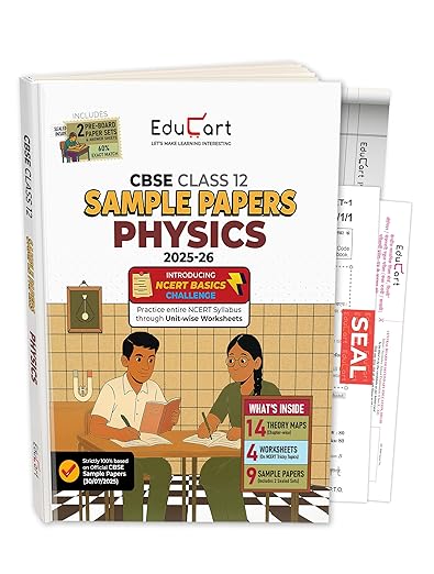 Educart CBSE Sample Paper Class 12 2025-26 – Physics (Based on latest CBSE Sample Papers Released on 30-07-25) For 2026 Board Exam