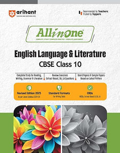 All In One English Language & Literature CBSE Class 10th Based On Latest NCERT For CBSE Exams 2025 | Mind map in each chapter | Clear & Concise Theory | Intext & Chapter Exercises | Sample Question Papers