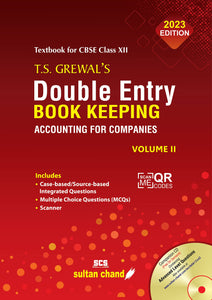 T.S. Grewal's Double Entry Book Keeping: Accounting for Companies -( Vol. 2)Textbook for CBSE Class 12 (2023-24)