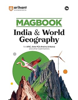 Arihant Magbook India & World Geography | 3rd Edition | For UPSC, State PCS (Prelims & Mains) & Other Competitive Exams | For Exam 2025–26 | English Medium
