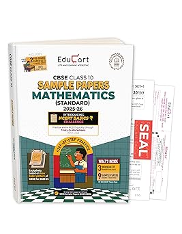 Educart CBSE Sample Paper MATHEMATICS STANDARD Class 10 2025-26 (Introducing exclusive step-by-step new practice concept on 2026 pattern)