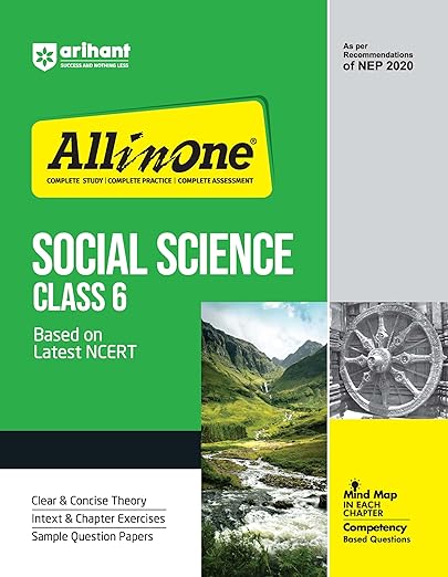 All In Social Science Class 6 Based On Latest NCERT For CBSE Exams 2025 | Mind map in each chapter | Clear & Concise Theory | Intex & Chapter Exercises | Sample Question Papers