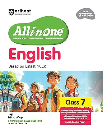 Arihant All in One English for Class 7 | As per Recommendations of NEP 2020 I Based on the latest NCERT | Mind Map in Each Chapter and Competency-Based Questions | Complete Study, Complete Practice, Complete Assessment