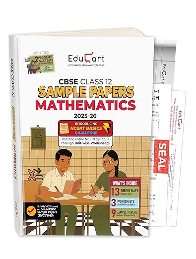 Educart CBSE Sample Paper Class 12 2025-26 – Mathematics (Based on latest CBSE Sample Papers Released on 30-07-25) For 2026 Board Exam