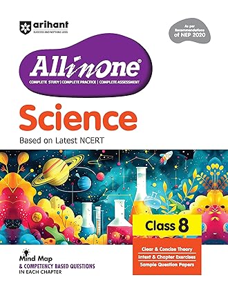 Arihant All In Science Class 8 Based On Latest NCERT For CBSE Exams 2026 | Mind map in each chapter | Clear & Concise Theory | Intext & Chapter Exercises | Sample Question Papers