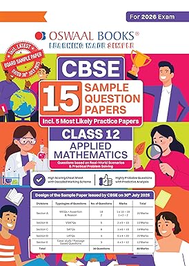 CBSE 15 Sample Question Papers Class 12 Mathematics for 2026 Board Exam (As per CBSE Sample Question Paper issued on 30 July 2025), recommended by 2025 CBSE Toppers with Chapter wise Highly Probable Questions