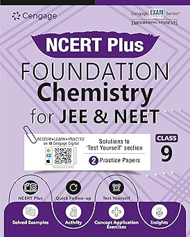 Cengage NCERT Plus Foundation Chemistry  for JEE & NEET: Class 9