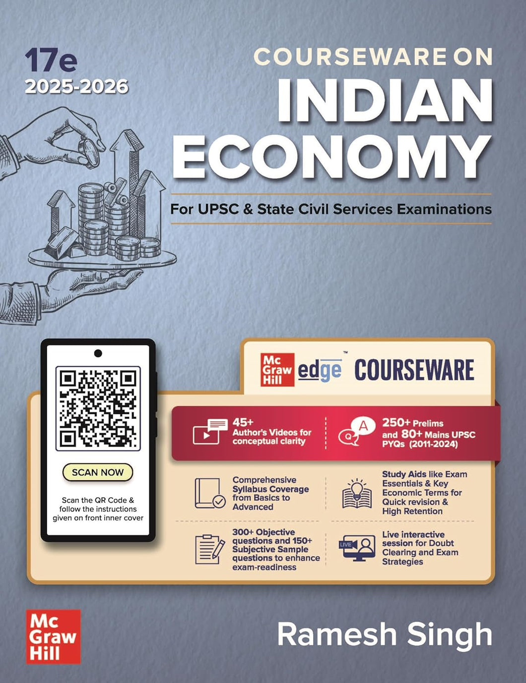 Indian Economy Courseware by Ramesh Singh | 17th Edition | UPSC CSE 2025-26 | Civil Services Exam – Prelims & Mains | 250+ Solved Online Prelims PYQs (2011–2024), 80+ Online Mains PYQs (2013–2024) | Updated Economic Survey, Union Budget, Govt Schemes