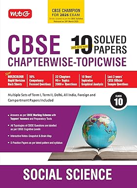 MTG CBSE 10 Years (2025-2016) Chapterwise Topicwise Solved Papers Class 10 Social-Science - CBSE Champion For 2026 Exam | Free Video Solution of PYQs | CBSE Sample Paper (As Per Latest Pattern)