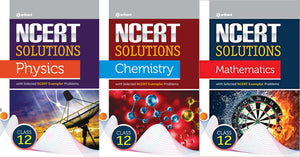 NCERT Solutions for Physics /Chemistry / Maths Class 12 (Set of 3 books)