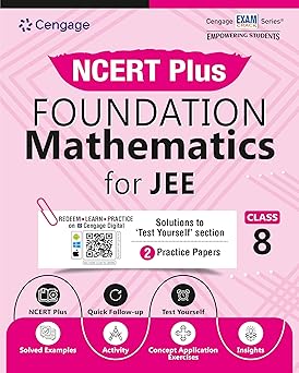 NCERT Plus Foundation Mathematics for JEE: Class 8