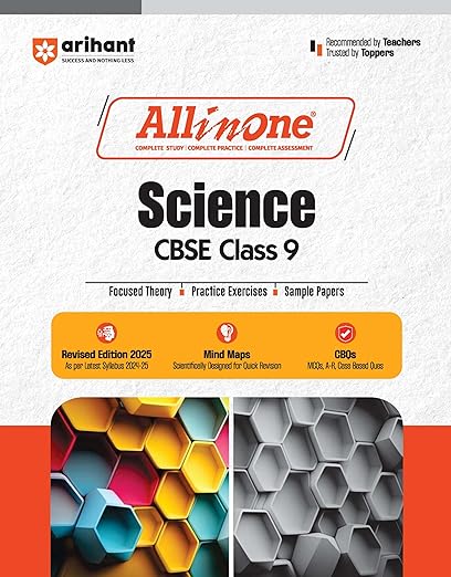 All In One Science CBSE Class 9th Based On Latest NCERT For CBSE Exams 2025 | Mind map in each chapter | Clear & Concise Theory | Intext & Chapter Exercises | Sample Question Papers