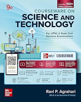 Courseware on Science and Technology, 9e by Ravi P. Agrahari for UPSC CSE 2025-26 | 65+ Conceptual Video Lectures | 20+ Videos for Prelim PYQ (2011-2025) Question-Answer Discussion & 10+ Videos for Main PYQ (2013-2025) Question-Answer Discussion |