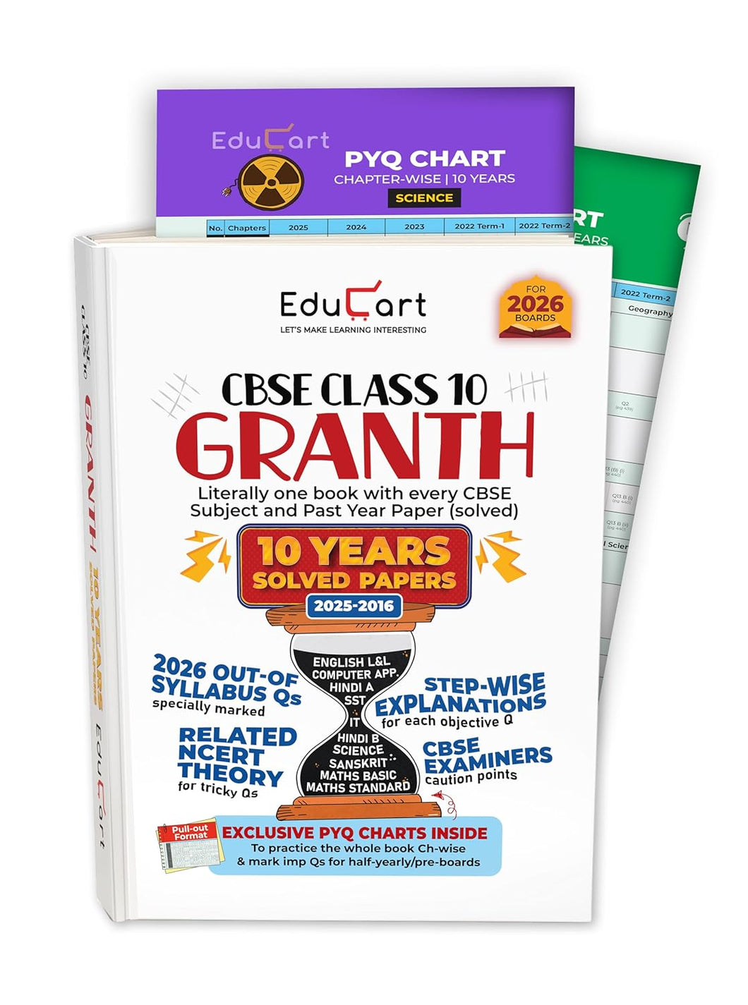 Educart CBSE Class 10 Granth - 10 Years Solved Papers with PYQ Charts (Maths Standard & Basic, Social Science, Science, Hindi A & B, English, Computer Applications, IT and Sanskrit) for 2026 Boards