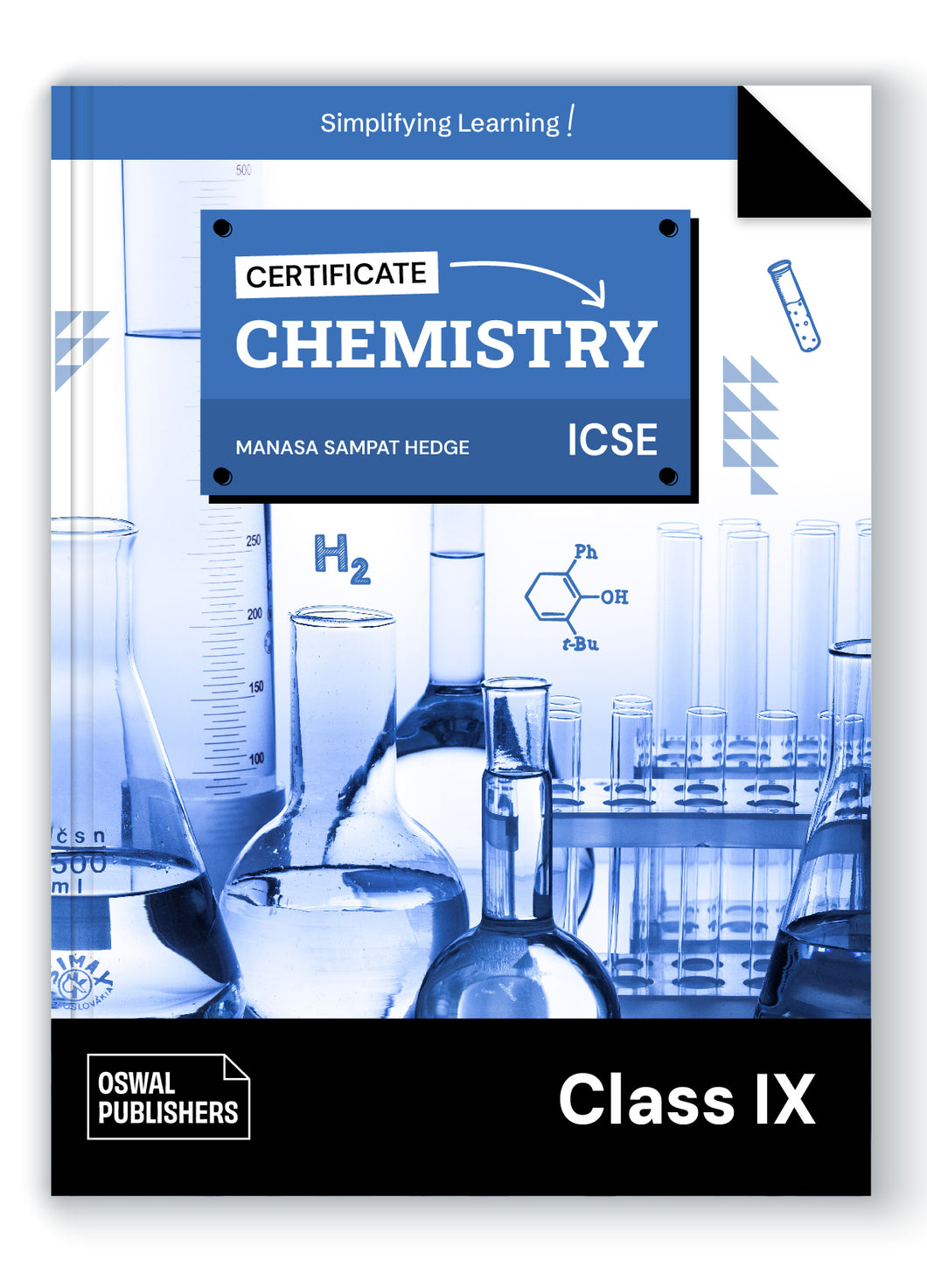 Oswal Certificate Chemistry Textbook for ICSE Class 9 : By Manasa Sampat Hegde Latest Edition 2024-25