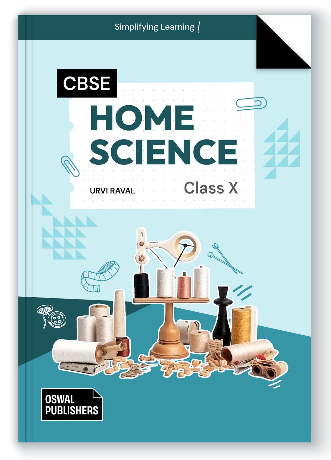 Oswal Home Science: Textbook for CBSE Class 10