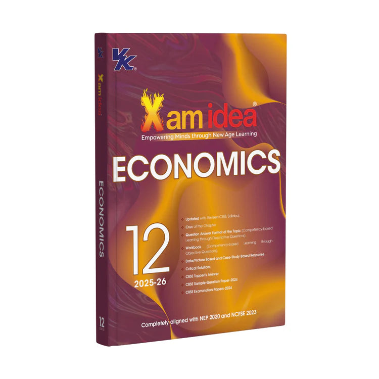 Xam idea Economics Class 12 Book | CBSE Board | Chapterwise Question Bank | Based on Revised CBSE Syllabus | NCERT Questions Included | 2025-26 Exam