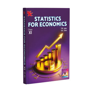 Statistics for Economics for Class 11 | CBSE (NCERT Solved) | Examination 2026-2027 | By TR Jain & VK Ohri - Booksfy