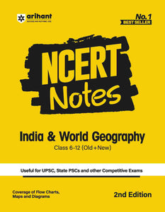 NCERT Notes India & World Geography Class 6-12 (Old+New) for UPSC , State PSC and Other Competitive Exams