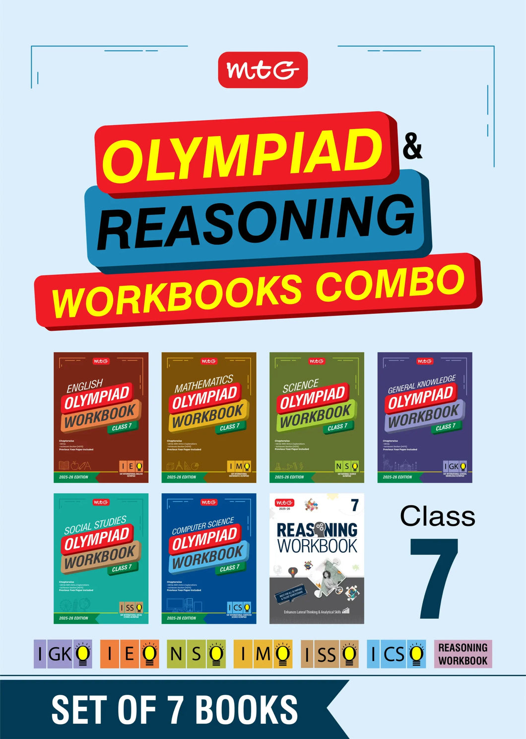 NSO-IMO-IEO-ICSO-IGKO-ISSO Olympiad Workbook and Reasoning Book Combo Class 7 (Set of 7 Books) | MCQs, Previous Years Paper & Achievers Section – SOF Olympiad Preparation Books For 2025-26 Exam