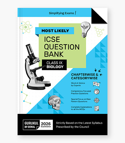 Gurukul By Oswal Biology Most Likely Question Bank : ICSE Class 9 For 2026 Exam