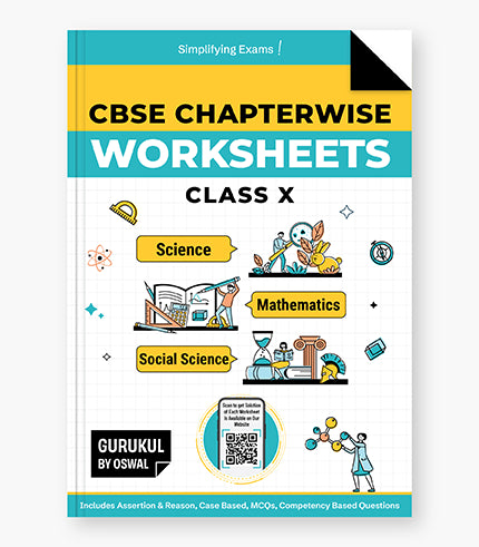 Gurukul By Oswal Chapterwise Worksheets : CBSE Class 10 For Exam 2026