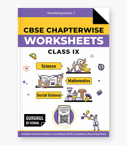 Gurukul By Oswal Chapterwise Worksheets : CBSE Class 9 For Exam 2026