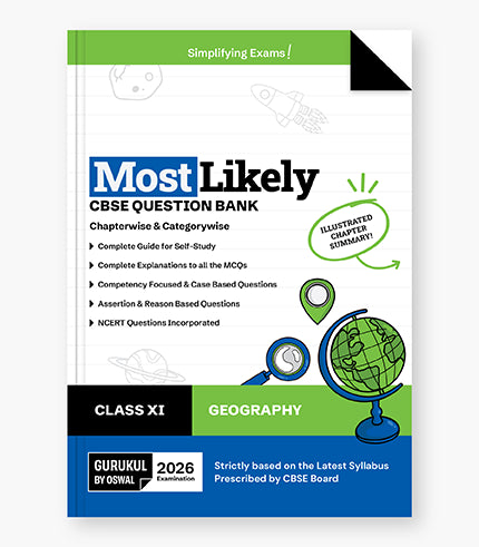 Gurukul by Oswal Geography Most Likely CBSE Question Bank : Class 11 Exam 2026
