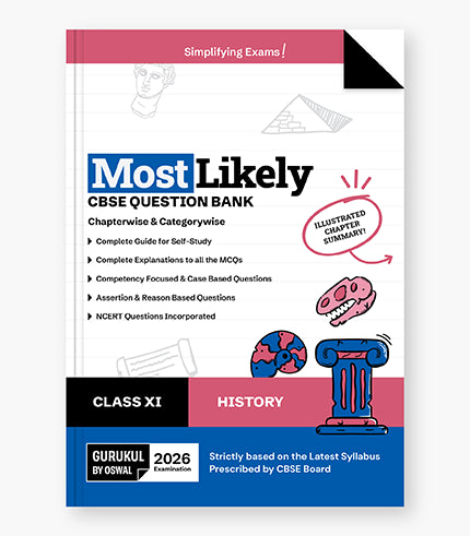 Gurukul by Oswal History Most Likely CBSE Question Bank : Class 11 Exam 2026