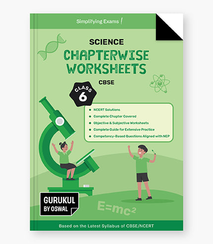 Gurukul Science Chapterwise Worksheets : CBSE Class 6 For Exam 2026