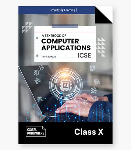 Oswal Computer Applications Textbook for ICSE Class 10 : By Rupa Pandit