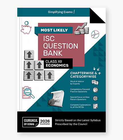 Gurukul By Oswal Economics Most Likely Question Bank : ISC Class 12 for 2026 Exam