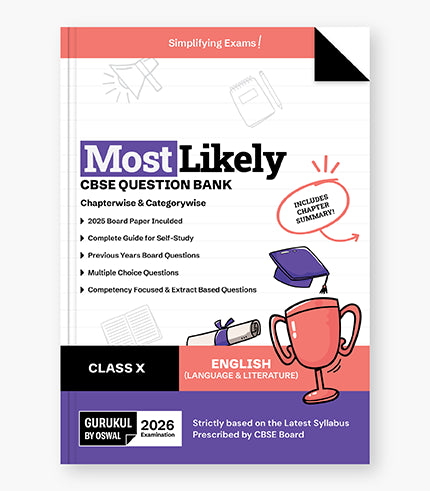 Gurukul By Oswal English (Language & Literature) Most Likely Question Bank : CBSE Class 10 for 2026 Exam