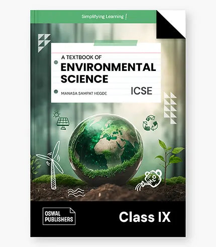 Oswal Environmental Science Textbook for ICSE Class 9 :  By Manasa Sampat Hegde