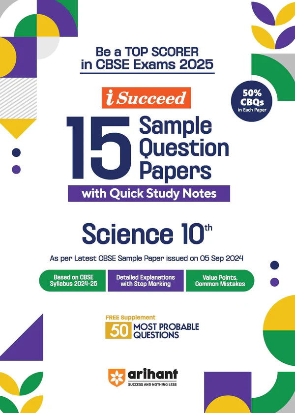 Arihant i-Succeed 15 Sample Question Papers for Science Class 10th| For CBSE Exams 2025