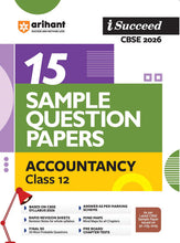 Load image into Gallery viewer, i-Succeed CBSE 2026 – Accountancy Class 12 | 15 Sample Question Papers | Rapid Revision Sheets | Mind Maps | Final 50 Most Probable Questions | As per Latest CBSE Sample Paper
