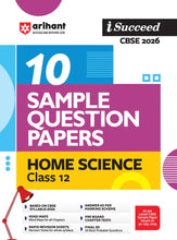Load image into Gallery viewer, i-Succeed CBSE 2026 – Class 12 Home Science | 10 Sample Question Papers | Rapid Revision Sheets | Mind Maps | Final 50 Most Probable Questions | As per Latest CBSE Sample Paper
