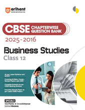 Load image into Gallery viewer, Arihant CBSE Chapterwise Solved Papers 2025-2016 Business Studies Class 12th
