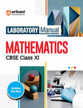 Load image into Gallery viewer, Arihant Laboratory Manual Mathematics CBSE Class 11
