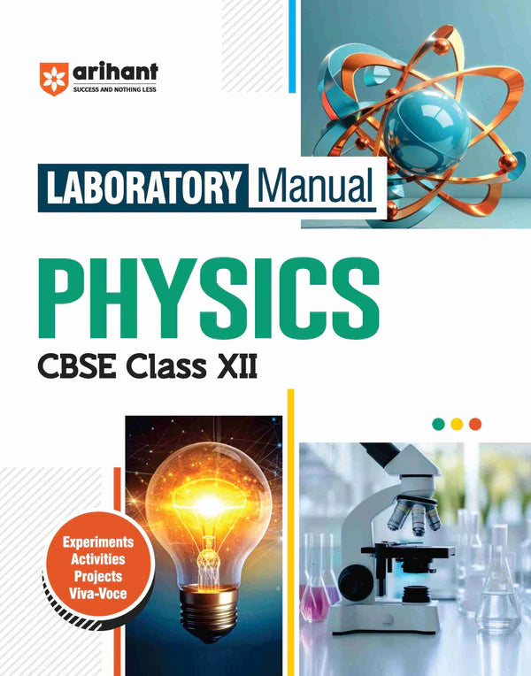 Arihant CBSE Laboratory Manual Physics Class 12th