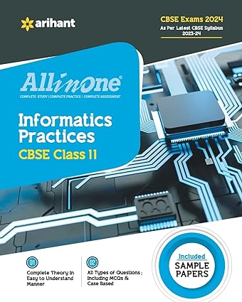 All In One Class 11th Informatics Practices for CBSE Exam