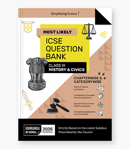 Gurukul By Oswal History & Civics Most Likely Question Bank : ICSE Class 9 For 2026 Exam