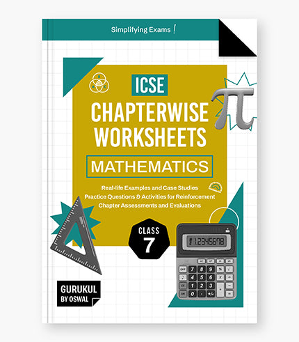 Gurukul By Oswal Mathematics Chapterwise Worksheets : ICSE Class 7 For Exam 2026