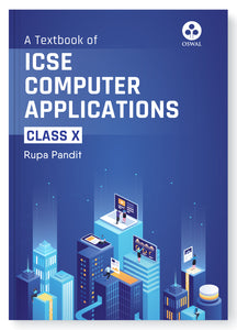 Oswal Computer Applications Textbook for ICSE Class 10 : By Rupa Pandit, Latest Edition 2023-24