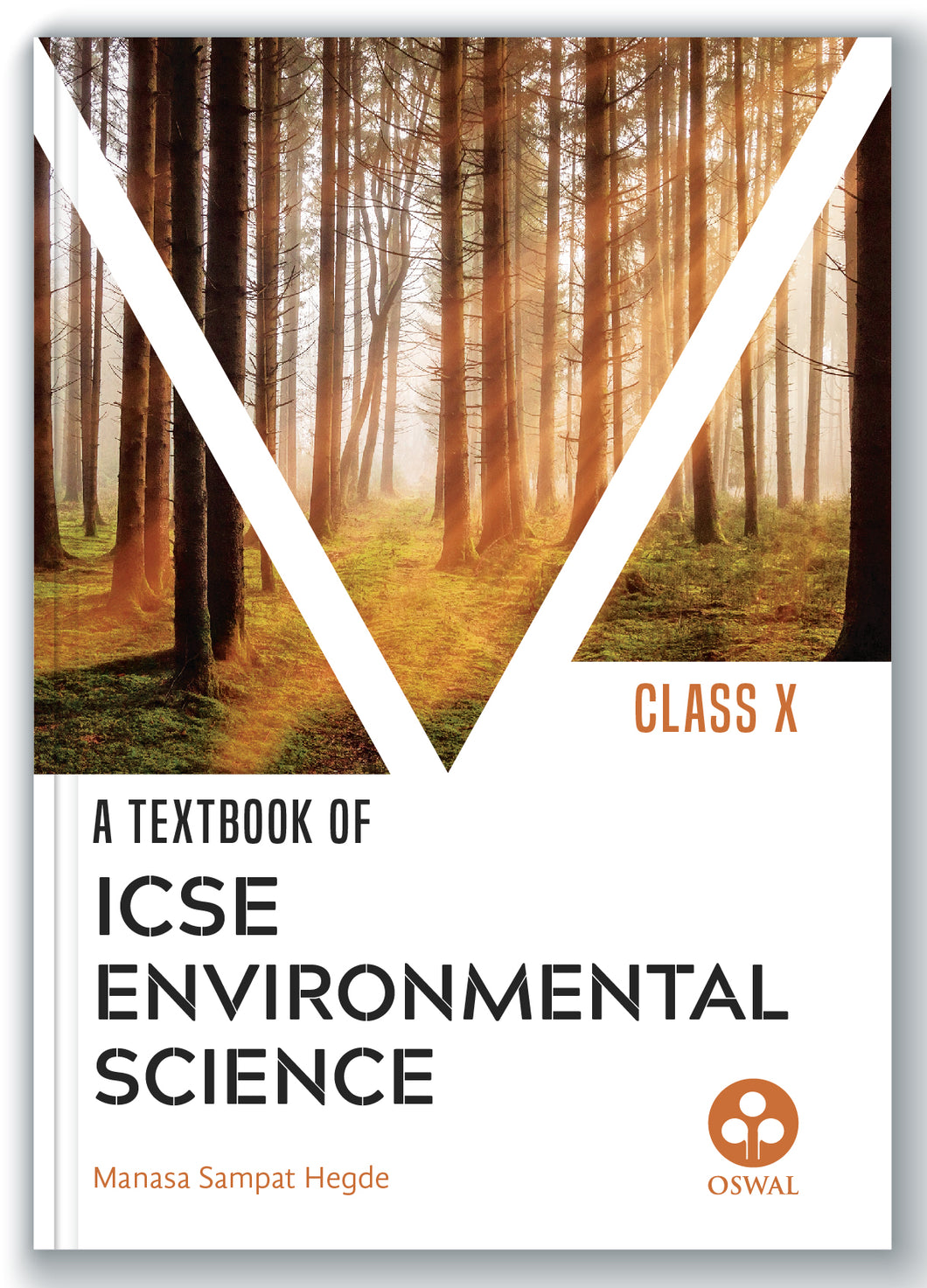 Oswal Environmental Science: Textbook for ICSE Class 10 : By Manasa Sampat Hegde, Latest Edition 2023-24