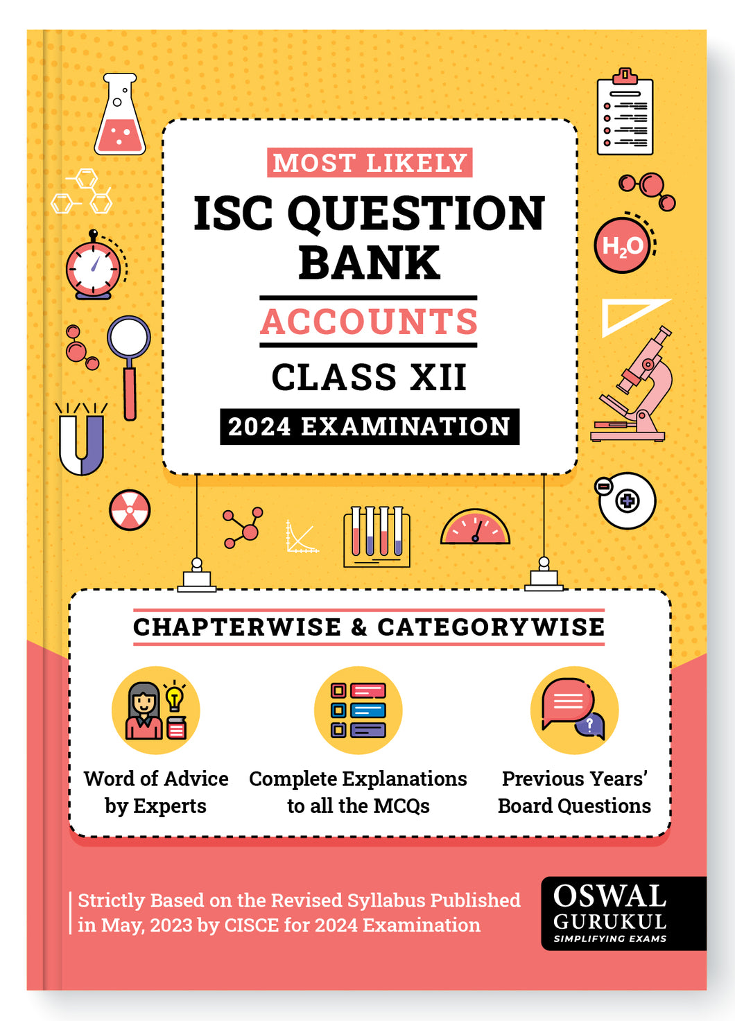 Oswal - Gurukul Accounts Most Likely Question Bank : ISC Class 12 for 2024 Exam