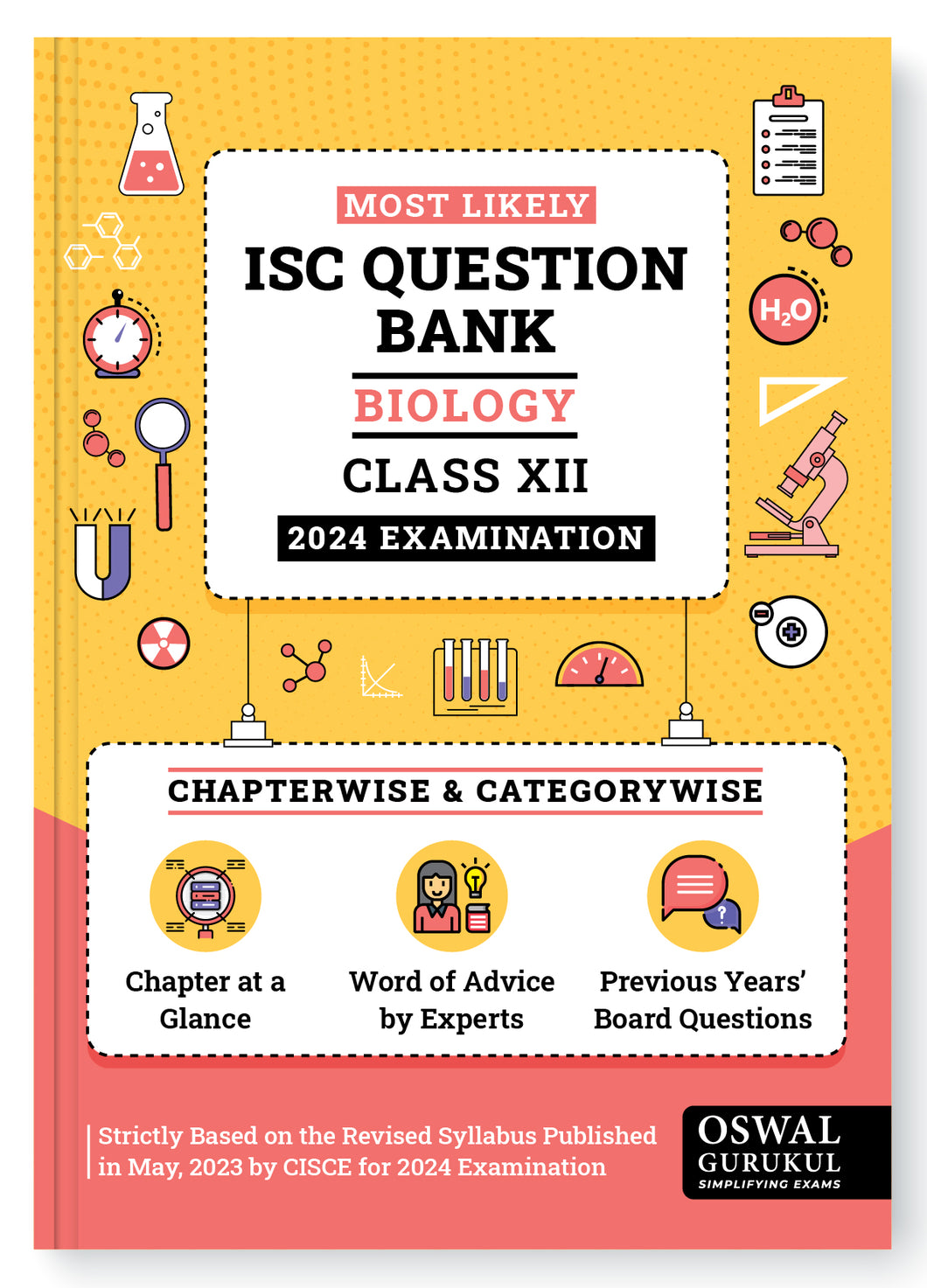 Oswal - Gurukul Biology Most Likely Question Bank : ISC Class 12 for 2024 Exam