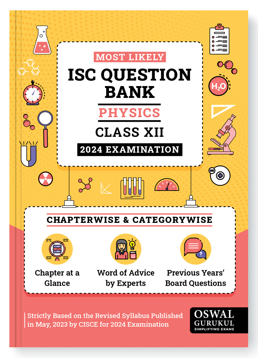 Oswal - Gurukul Physics Most Likely Question Bank : ISC Class 12 for 2024 Exam